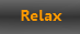 Relax